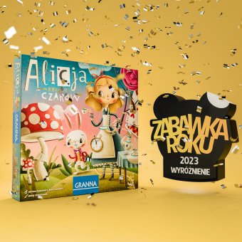 ALICJA W KRAINIE CZARÓW WYRÓŻNIONA W KONKURSIE ZABAWKA ROKU 2023!