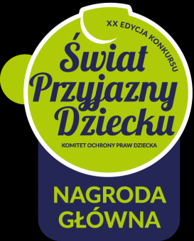 NAGRODA GŁÓWNA W KONKURSIE ŚWIAT PRZYJAZNY DZIECKU!